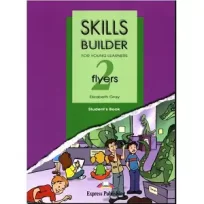 Skills Builder For Young Learners English Flyers 2