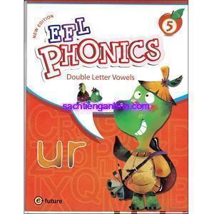 Sách giáo trình tài liệu tiếng Anh Efl Phonics 5 Double Letter Vowels New Edition