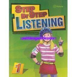 Step by Step Listening 1 Listen and Speak your way to better English