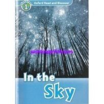 Oxford Read and Discover Level 1 - In the Sky