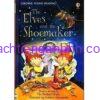 The Elves and the Shoemaker Usborne Young Reading Series One