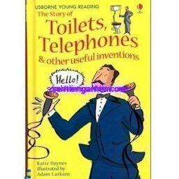 The Story of Toilets Telephones other useful inventions Usborne Young Reading Series One