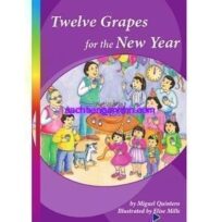 Twelve Grapes for the New Year