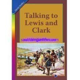 Talking to Lewis and Clark comic book Scott Foresman ELL Reader