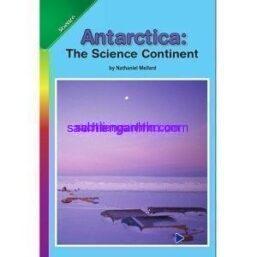 Antarctica - The Science Continent