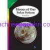 Moons of Our Solar System