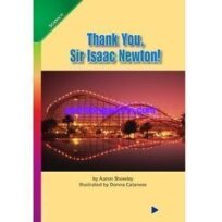 Thank You, Sir Isaac Newton