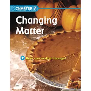 California Science 1 Chapter 7 - Changing Matter