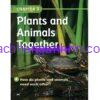 California Science 1 chapter 3 Plants and Animals Together