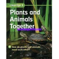 California Science 1 chapter 3 Plants and Animals Together