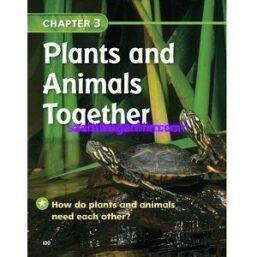California Science 1 chapter 3 Plants and Animals Together
