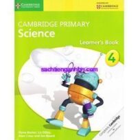 Sách Cambridge Primary Science 4 Learner's Book
