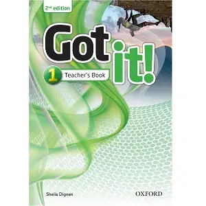 Got it! 1 Teacher's Book 2nd Edition