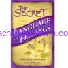 The secret Language of Feeling