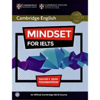 Cambridge English Mindset for IELTS Foundation Teacher's Book