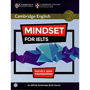 Cambridge English Mindset for IELTS Foundation Teacher's Book
