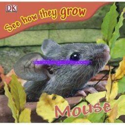 See How They Grow Mouse