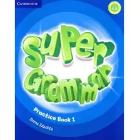 Super Minds 1 Grammar Practice Book