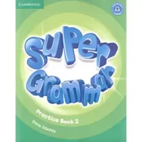 Super Minds 2 Grammar Practice Book