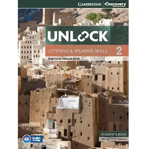 Unlock 2 Listening & Speaking Skills Student's Book