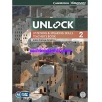 Unlock 2 Listening & Speaking Skills Teacher's Book