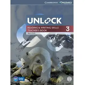 Unlock 3 Reading & Writing Skills Teacher's Book