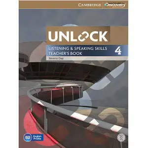 Unlock 4 Listening & Speaking Skills Teacher's Book