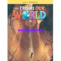 Explore Our World 5 Workbook