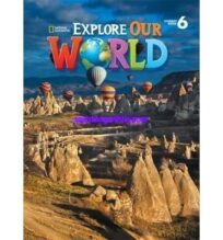 Explore Our World 6 Student Book