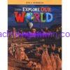 Explore Our World 6 Workbook