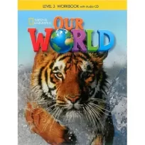 Our World 3 Workbook
