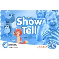 Show and Tell 1 Activity Book 2nd Edition