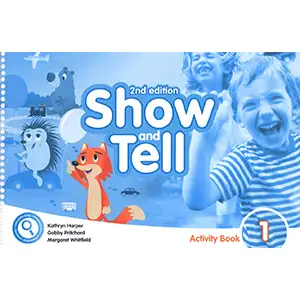 Show and Tell 1 Activity Book 2nd Edition