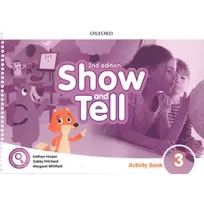 Show and Tell 3 Activity Book 2nd Edition