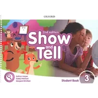 Show and Tell 3 Student Book 2nd Edition