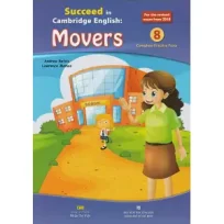 Succeed in Cambridge English Movers 8 Complete Practice Test 2018