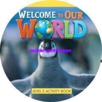 Welcome to Our World 2 Activity Book Audio CD