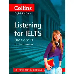 Listening for IELTS - Collins English for Exam