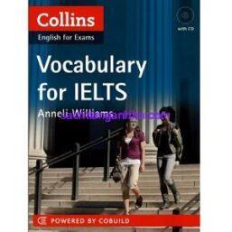 Vocabulary for IELTS – Collins English for Exams