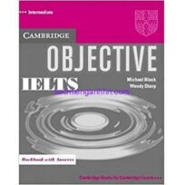Objective IELTS Intermediate Workbook With Answers