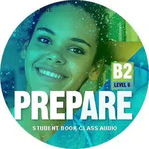 Prepare 2nd Edition Level 6 B2 Class Audio