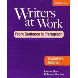 Writers-at-Work---From-Sentence-to-Paragraph-Teacher's-Manual