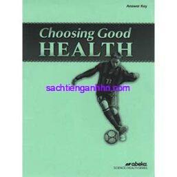 Choosing-Good-Health-3rd-Edition-Answer-Key-Abeka-Grade-6-Science-Health-Series