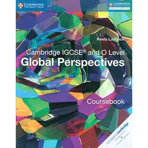 Cambridge IGCSE & O level Global Perspectives Coursebook
