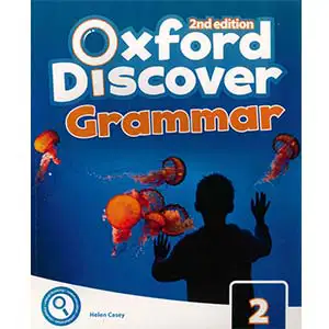 Oxford Discover Level 2 Grammar Book 2nd Edition