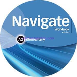 Navigate elementary. Navigate Workbook a2 Elementary. Navigate a2 Elementary Coursebook ответы. Navigate Elementary Workbook. Navigate a2 Elementary Coursebook.