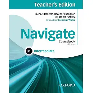 Navigate Intermediate B1 plus Coursebook Teacher's Edition