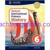 Oxford International Primary History 6 Student Book
