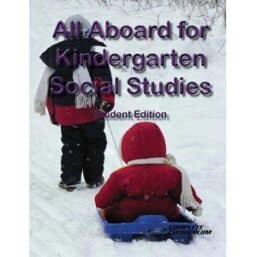 All Aboard for Kindergarten Social Studies Teacher Edition