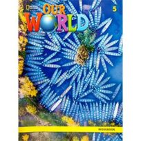 Our World 5 Workbook British English 2nd Edition